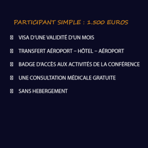 PAQUET D’OFFRES "PARTICIPANT SIMPLE" (SANS HEBERGEMENT)